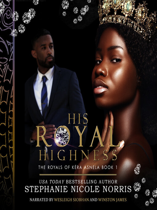 Title details for His Royal Highness by Stephanie Nicole Norris - Wait list